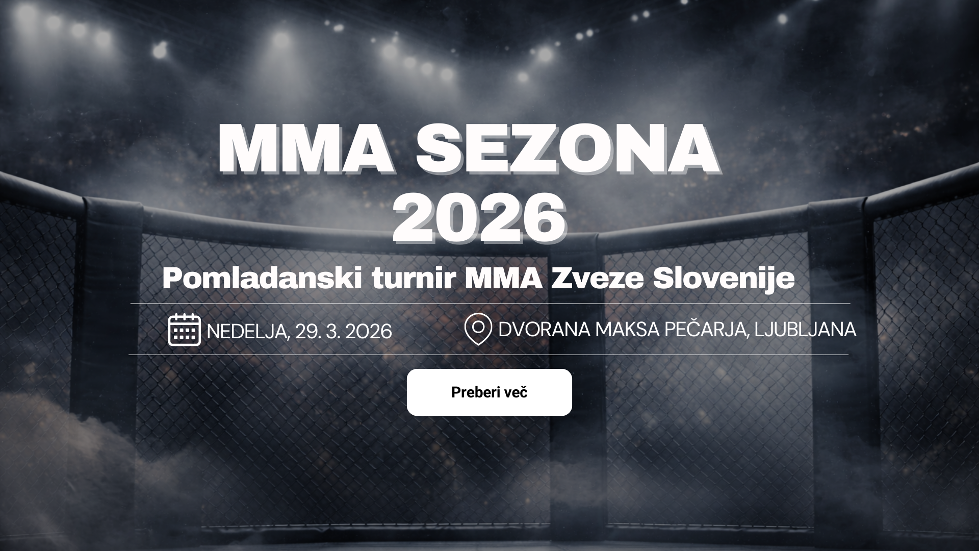 MMA ZVEZA SLOVENIJE BO OTVORILA SEZONO S 1. KOLOM – Pomladanski turnir